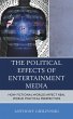The Political Effects of Entertainment... - Bild 1