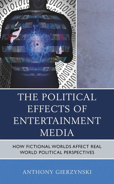 The Political Effects of Entertainment Media (eBook, PDF)