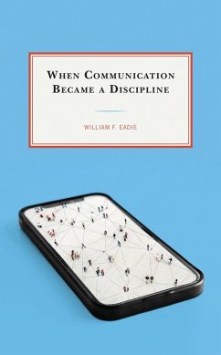 Cover When Communication Became a Discipline (eBook, PDF)