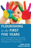 Flourishing in the First Five Years (eBook, PDF) Flourishing in the First Five Years (eBook, PDF)