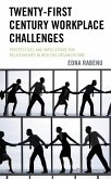 Twenty-First Century Workplace Challenges (eBook, PDF)