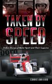 Taken by Speed (eBook, PDF)