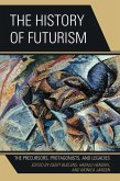 The History of Futurism (eBook, PDF) The History of Futurism (eBook, PDF)