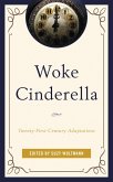 Woke Cinderella (eBook, PDF)