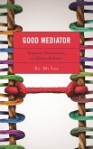 Good Mediator (eBook, PDF)