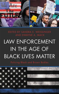 Cover Law Enforcement in the Age of Black Lives Matter (eBook, PDF)