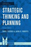 Strategic Thinking and Planning (eBook, PDF)