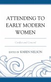 Attending to Early Modern Women (eBook, PDF)