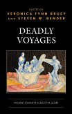Deadly Voyages (eBook, PDF) Deadly Voyages (eBook, PDF)