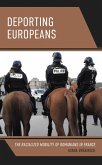 Deporting Europeans (eBook, PDF) Deporting Europeans (eBook, PDF)