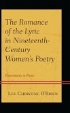 The Romance of the Lyric in Nineteenth-Century Women's Poetry (eBook, PDF)