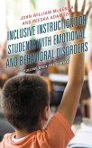 Inclusive Instruction for Students with Emotional and Behavioral Disorders (eBook, PDF)