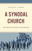 A Synodal Church (eBook, ePUB)
