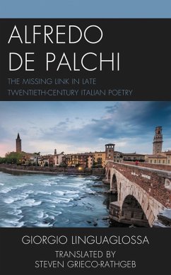Alfredo de Palchi (eBook, PDF) - Linguaglossa, Giorgio Alfredo de Palchi (eBook, PDF) - Linguaglossa, Giorgio