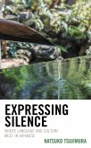 Expressing Silence (eBook, PDF) Expressing Silence (eBook, PDF)