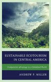 Sustainable Ecotourism in Central America (eBook, PDF)