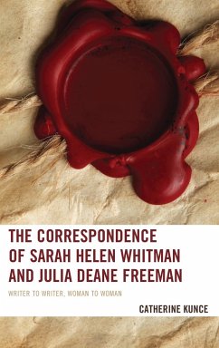 Cover The Correspondence of Sarah Helen Whitman and Julia Deane Freeman (eBook, PDF)