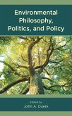 Environmental Philosophy, Politics, and Policy (eBook, PDF)
