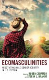 Ecomasculinities (eBook, PDF)