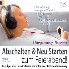 Cover Feierabend Entspannung: Den Ärger vom Büro loslassen mit intensiver Tiefenentspannung (MP3-Download)