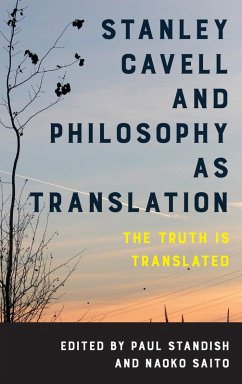 Cover Stanley Cavell and Philosophy as Translation (eBook, PDF)