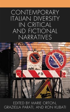 Contemporary Italian Diversity in Critical and Fictional Narratives (eBook, PDF)