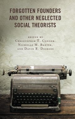 Cover Forgotten Founders and Other Neglected Social Theorists (eBook, PDF)