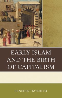 Cover Early Islam and the Birth of Capitalism (eBook, PDF)