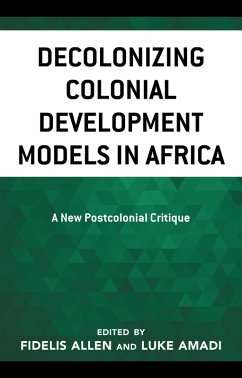 Cover Decolonizing Colonial Development Models in Africa (eBook, PDF)