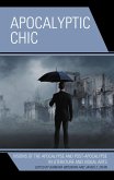 Apocalyptic Chic (eBook, PDF) Apocalyptic Chic (eBook, PDF)