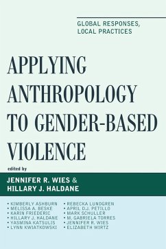 Applying Anthropology to Gender-Based Violence (eBook, PDF)