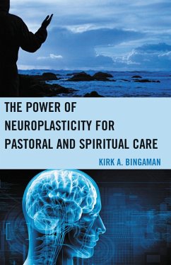 Cover The Power of Neuroplasticity for Pastoral and Spiritual Care (eBook, PDF)