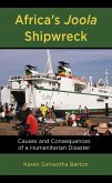 Africa's Joola Shipwreck (eBook, PDF) Africa's Joola Shipwreck (eBook, PDF)