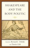 Shakespeare and the Body Politic (eBook, PDF)