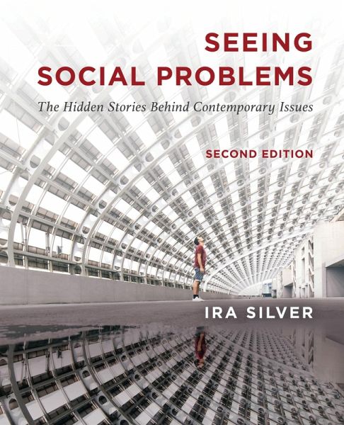 Seeing Social Problems (eBook, ePUB) Seeing Social Problems (eBook, ePUB)