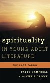 Spirituality in Young Adult Literature (eBook, PDF)
