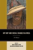 Hip Hop and Social Change in Africa (eBook, PDF)
