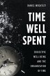 Time Well Spent (eBook, PDF) - Bild 1