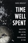 Time Well Spent (eBook, PDF)