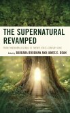 The Supernatural Revamped (eBook, PDF)