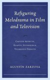 Refiguring Melodrama in Film and Television (eBook, PDF)