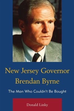 New Jersey Governor Brendan Byrne (eBook, PDF) Cover New Jersey Governor Brendan Byrne (eBook, PDF)