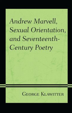 Cover Andrew Marvell, Sexual Orientation, and Seventeenth-Century Poetry (eBook, PDF)
