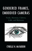 Gendered Frames, Embodied Cameras (eBook, PDF)