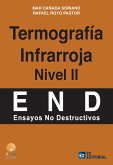 Termografía Infrarroja. Nivel II (eBook, ePUB) Termografía Infrarroja. Nivel II (eBook, ePUB)