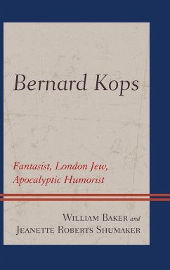 Bernard Kops (eBook, PDF) - Baker, William; Shumaker, Jeanette Roberts