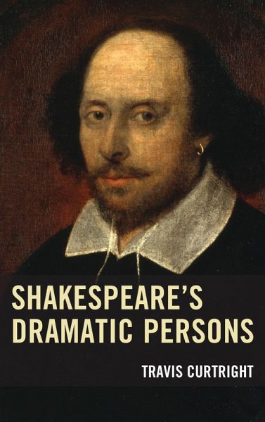 Shakespeare's Dramatic Persons (eBook, PDF) Shakespeare's Dramatic Persons (eBook, PDF)