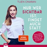 Nur wer sichtbar ist, findet auch statt (MP3-Download) Nur wer sichtbar ist, findet auch statt (MP3-Download)