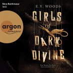 Girls of Dark Divine - Eine Tänzerin. Ein Fluch. Eine verzweifelte Liebe. (MP3-Download)