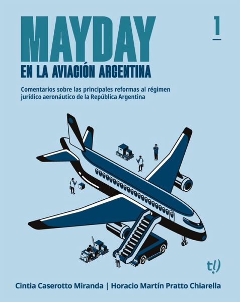 Mayday en la aviación argentina (eBook, ePUB) Mayday en la aviación argentina (eBook, ePUB)